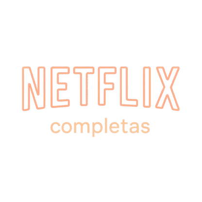 Netflix Completa